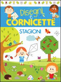 Stagioni. Disegni e cornicette - Monica Floreale - Libro AMZ 2015 | Libraccio.it