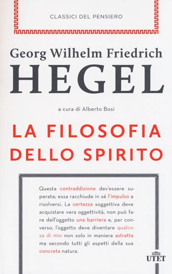 La filosofia dello spirito. Con e-book - Friedrich Hegel - Libro UTET 2014, Classici del pensiero | Libraccio.it