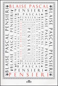 Pensieri - Blaise Pascal - Libro UTET 2014 | Libraccio.it