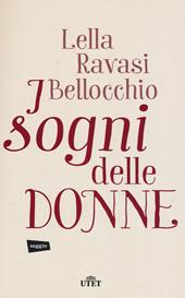 I sogni delle donne. Con e-book