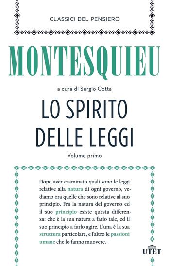 Lo spirito delle leggi - Charles L. de Montesquieu - Libro UTET 2015, Classici del pensiero | Libraccio.it