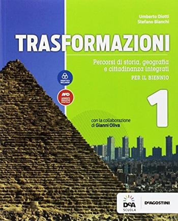 Trasformazioni. Con e-book. Con espansione online. Con Libro: Atlante. Vol. 1 - Stefano Bianchi, Umberto Diotti - Libro De Agostini Scuola 2017 | Libraccio.it