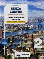 Senza confini. Percorsi facilitati ad alta leggibilità. Con e-book. Con espansione online. Vol. 2