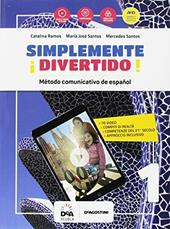 ¡Simplemente divertido! Libro del alumno y cuaderno. Con e-book. Con espansione online. Con file audio formato MP3. Con Libro: En mapas. Con DVD-ROM. Vol. 1