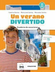 Un verano divertido. Con CD-Audio. Vol. 1 - Catalina Ramos, Maria José Santos, M. Mercedes Santos - Libro De Agostini Scuola 2017 | Libraccio.it