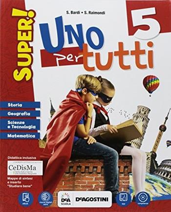 Uno per tutti super! . Con e-book. Con espansione online. Vol. 2 - S. Bardi, S. Raimondi - Libro De Agostini 2017 | Libraccio.it
