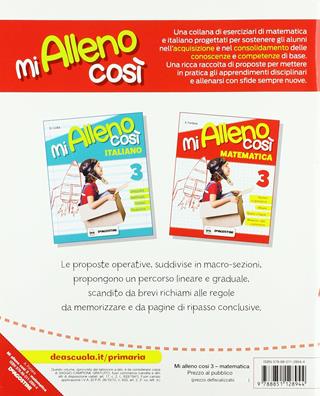 Mi alleno così. Matematica. Per la Scuola elementare. Vol. 3  - Libro De Agostini 2017 | Libraccio.it