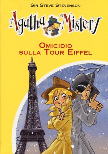 Omicidio sulla tour Eiffel - Sir Steve Stevenson - Libro De Agostini 2015, Agatha Mistery | Libraccio.it