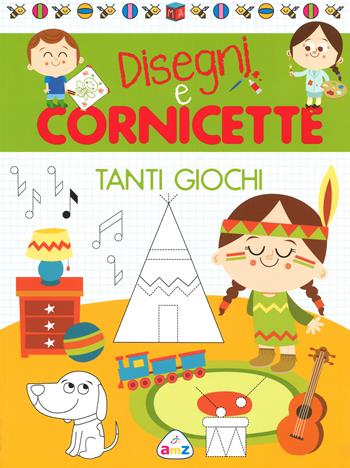 Tanti giochi. Disegni e cornicette - Monica Floreale - Libro AMZ 2015 | Libraccio.it