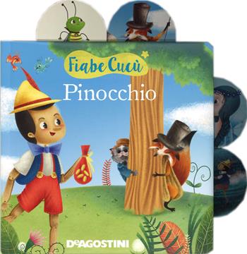 Pinocchio. Ediz. illustrata - Valentina Deiana - Libro De Agostini 2015, Fiabe cucù | Libraccio.it
