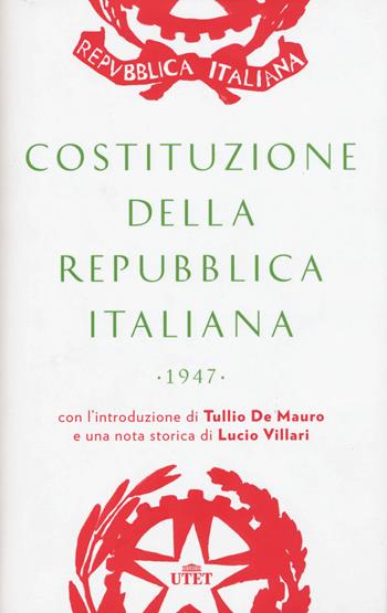 Costituzione della Repubblica Italiana (1947). Con e-book  - Libro UTET 2015 | Libraccio.it