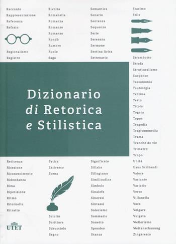 Dizionario di retorica e stilistica  - Libro UTET 2015 | Libraccio.it