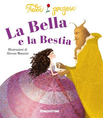La Bella e la Bestia. Ediz. illustrata - Valentina Deiana - Libro De Agostini 2016, Fiabe preziose | Libraccio.it