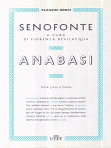 Anabasi. Testo greco a fronte - Senofonte - Libro UTET 2016 | Libraccio.it