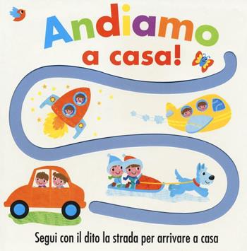 Andiamo a casa! Ediz. illustrata - Fhiona Galloway - Libro ABraCadabra 2016 | Libraccio.it