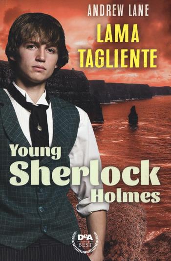 Lama tagliente. Young Sherlock Holmes - Andrew Lane - Libro De Agostini 2016, DeA best | Libraccio.it