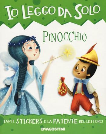 Pinocchio - Roberta Zilio - Libro De Agostini 2016, Io leggo da solo | Libraccio.it