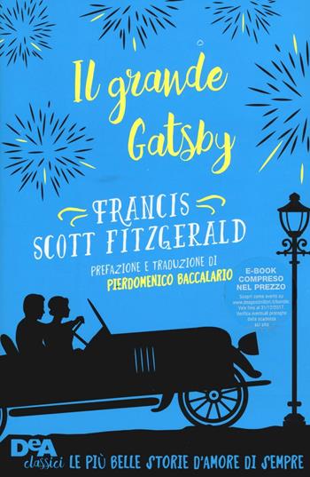 Il grande Gatsby. Con e-book - Francis Scott Fitzgerald - Libro De Agostini 2016, Classici | Libraccio.it