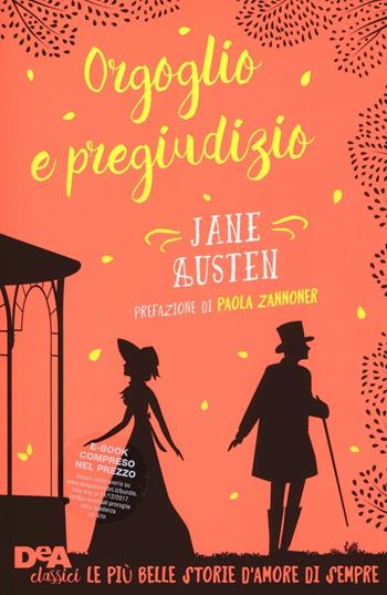 Orgoglio e pregiudizio. Con e-book - Jane Austen - Libro De Agostini 2016, Classici | Libraccio.it