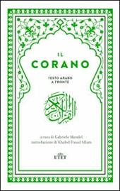 Il Corano. Testo originale a fronte