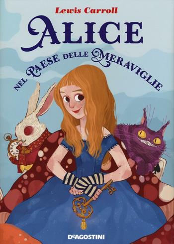 Alice nel paese delle meraviglie - Lewis Carroll - Libro De Agostini 2016, Classici deluxe | Libraccio.it