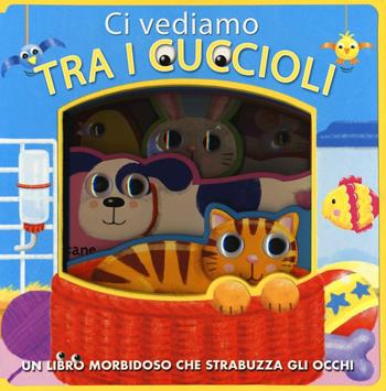 Ci vediamo tra i cuccioli - Caroline Williams - Libro ABraCadabra 2016 | Libraccio.it