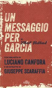 Un messaggio per García. Con e-book