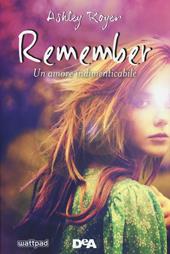 Remember. Un amore indimenticabile