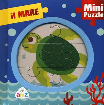 Il mare. Mini puzzle. Ediz. a colori - Valentina Deiana - Libro AMZ 2017 | Libraccio.it
