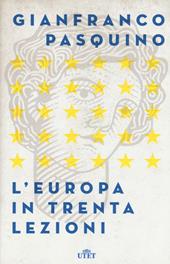 L' Europa in trenta lezioni. Con Contenuto digitale (fornito elettronicamente)