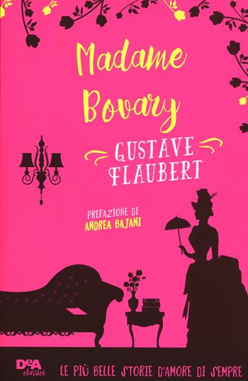 Madame Bovary. - Gustave Flaubert - Libro De Agostini 2017, Classici | Libraccio.it
