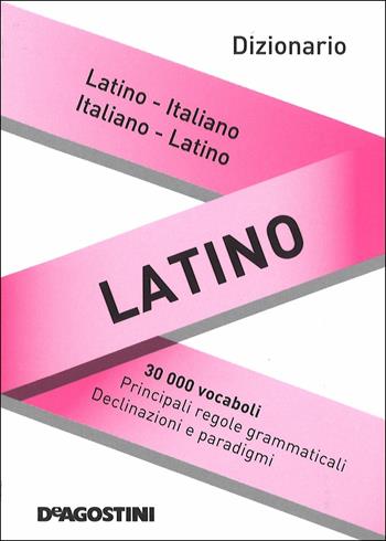 Dizionario tascabile latino  - Libro De Agostini 2016, Dizionari tascabili | Libraccio.it