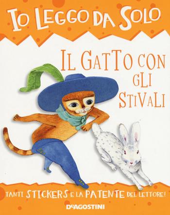 Il gatto con gli stivali. Con adesivi. Ediz. a colori. Con App per tablet e smartphone - Roberta Zilio, Fabian Negrin - Libro De Agostini 2017, Io leggo da solo | Libraccio.it