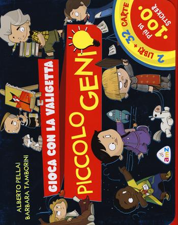 Piccolo genio. Gioca con la valigetta. Ediz. a colori. Con gadget - Alberto Pellai, Barbara Tamborini - Libro AMZ 2017 | Libraccio.it