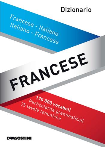 Maxi dizionario francese  - Libro De Agostini 2017 | Libraccio.it