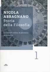 Storia della filosofia. Vol. 1: La filosofia antica, la patristica, la scolastica