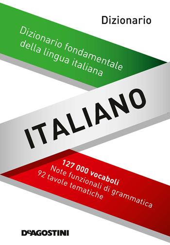 Maxi dizionario italiano  - Libro De Agostini 2017 | Libraccio.it