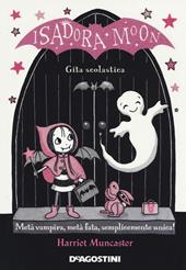 Magie d'inverno. Isadora Moon. Ediz. deluxe - Harriet Muncaster