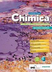 Connecting science. Chimica. Per il biennio base dei Licei umanistici. Con e-book. Con espansione online. Vol. 2