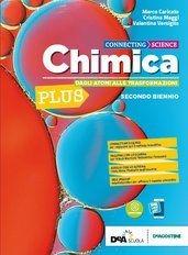 Connecting science. Chimica. Per il biennio plus dei Licei scientifici. Vol. 2 - Marco Caricato, Valentina Versiglio, Cristina Maggi - Libro De Agostini 2019 | Libraccio.it