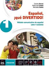 Español, ¡que divertido! Libro del alumno y cuaderno. Con e-book. Con espansione online. Con DVD-ROM. Con Libro: Esame di stato Español Nuevo. Vol. 3