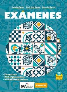 ¡Venga, vamos! Exámenes. Con e-book. Con espansione online - Maria José Santos, Mercedes Santos, Catalina Ramos - Libro De Agostini 2020 | Libraccio.it