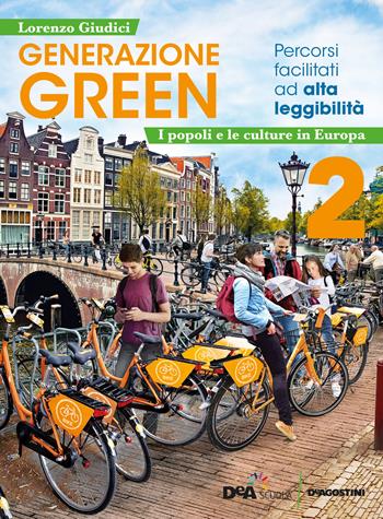 Generazione green. Percorsi facilitati ad alta leggibilità. Per la Scuola media. Vol. 2 - Lorenzo Giudici - Libro De Agostini 2021 | Libraccio.it