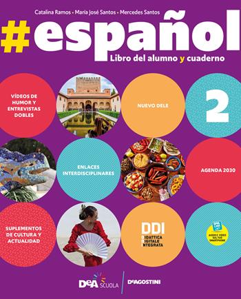 #español. #gramatica. Con e-book. Con espansione online. Con DVD-ROM. Vol. 2 - Catalina Ramos, Maria José Santos, Mercedes Santos - Libro De Agostini 2021 | Libraccio.it