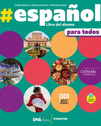#español. Volume para todos. Con Libro del alumno. - Catalina Ramos, Maria José Santos, Mercedes Santos - Libro De Agostini 2021 | Libraccio.it
