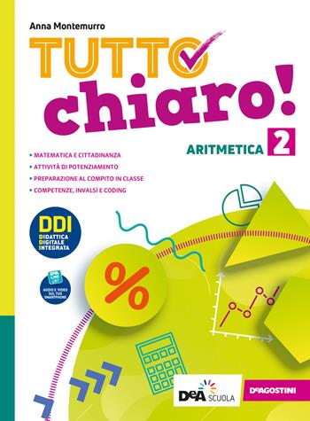 Tutto chiaro! Aritmetica-Geometria. Con quaderno e prontuario. Ediz. tematica. Con e-book. Con espansione online. Vol. 2 - Anna Montemurro - Libro De Agostini 2021 | Libraccio.it