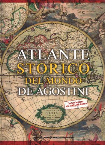 Atlante storico del mondo. Ediz. a colori. Con Contenuto digitale per download e accesso on line  - Libro De Agostini 2018, Grandi atlanti | Libraccio.it