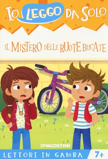 Il mistero delle ruote bucate. Lettori in gamba. Con app - Roberta Zilio - Libro De Agostini 2018, Io leggo da solo | Libraccio.it