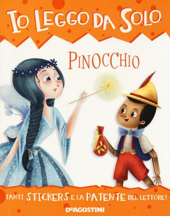 Pinocchio. Con adesivi. Ediz. a colori. Con app - Roberta Zilio - Libro De Agostini 2018, Io leggo da solo | Libraccio.it