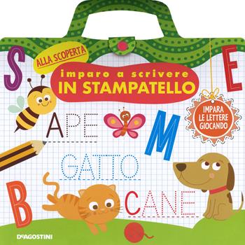 Imparo a scrivere in stampatello. Ediz. a colori. Ediz. a spirale - Rita Giannetti - Libro De Agostini 2018, Alla scoperta | Libraccio.it